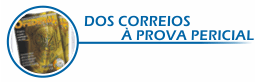 Dos Correios a Prova Pericial
